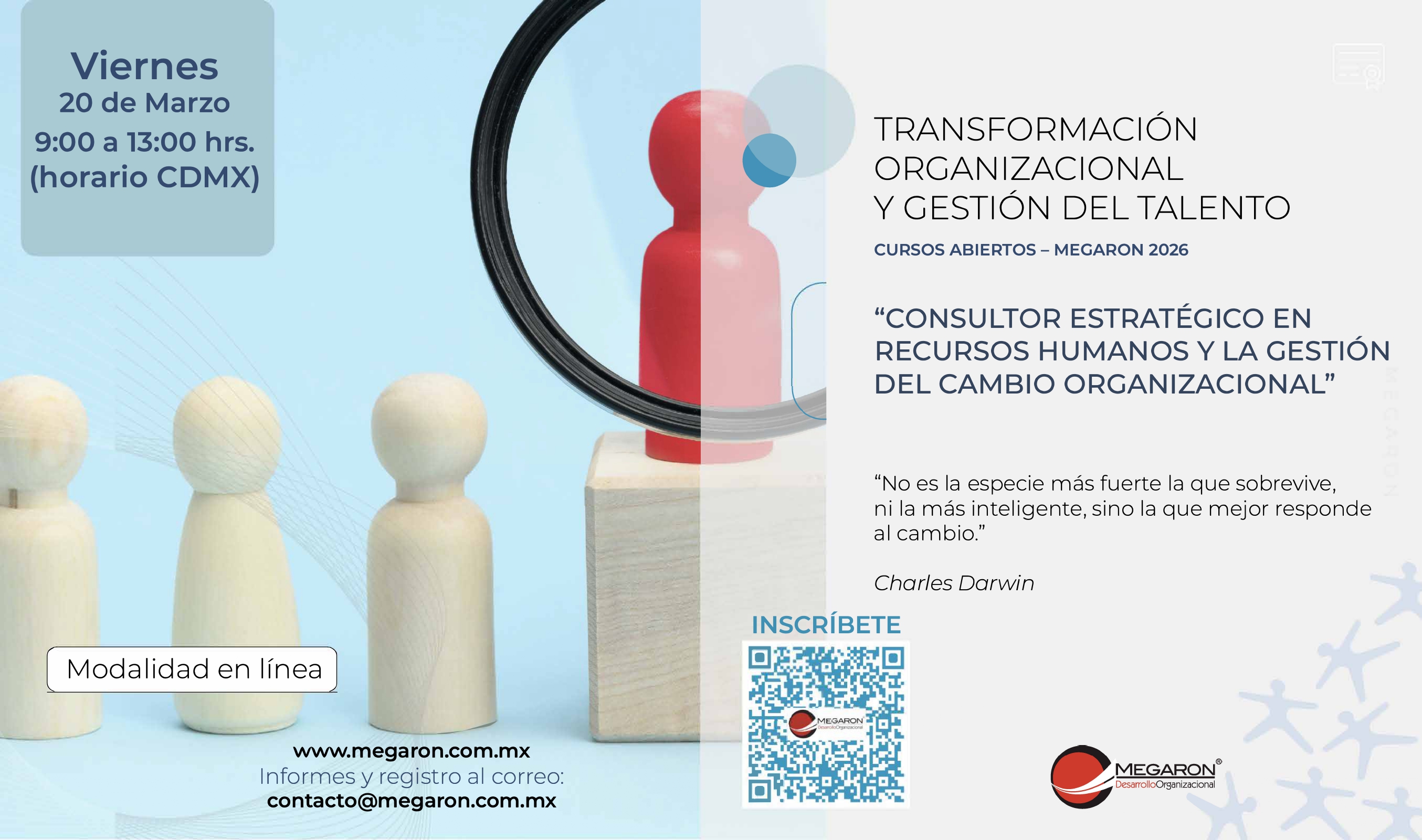 “Consultor Estratégico en Recursos Humanos y la Gestión del Cambio Organizacional”