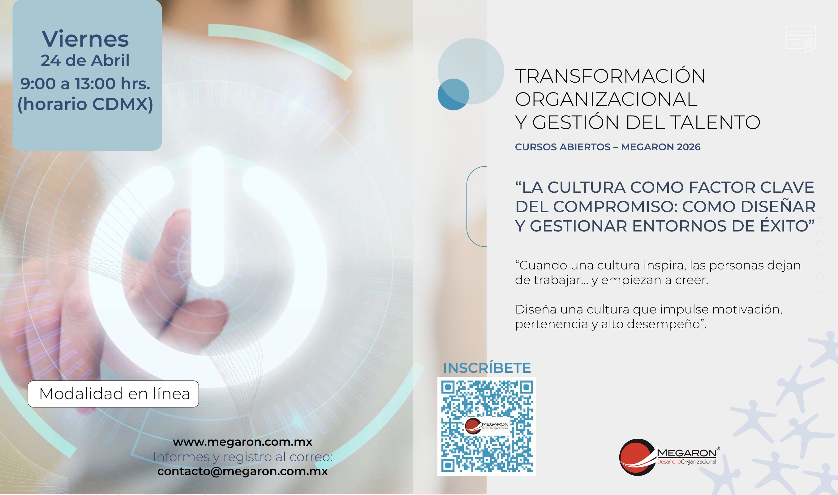 “La Cultura como factor clave del compromiso: como diseñar y gestionar entornos de éxito”