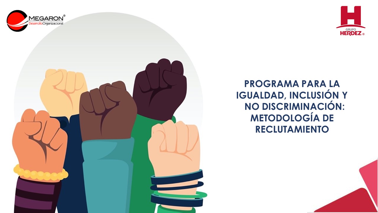 Programa para la igualdad, inclusión y no discriminación: Metodología de reclutamiento