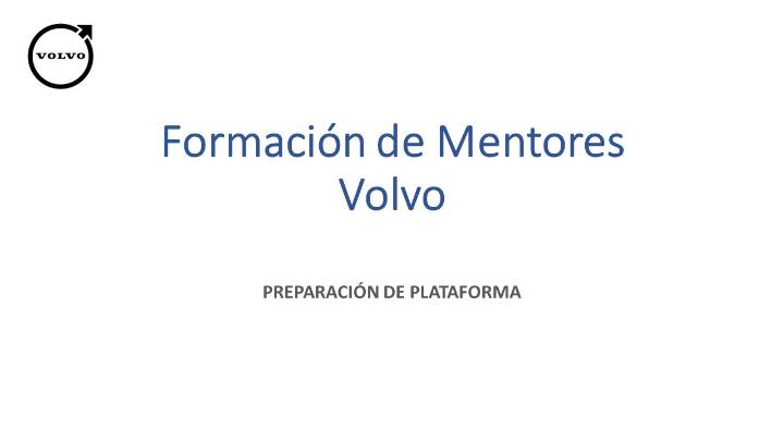 Formación de Mentores Volvo